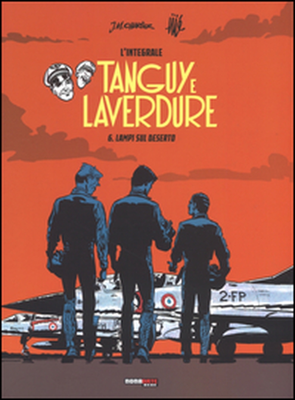 Lampi su deserto. Tanguy e Laverdure. L'integrale - Vol. 6 - Librerie.coop Lampi su deserto. Tanguy e Laverdure. L'integrale - Vol. 6 - Librerie.coop