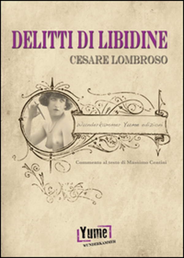 Delitti di libidine - Librerie.coop Delitti di libidine - Librerie.coop