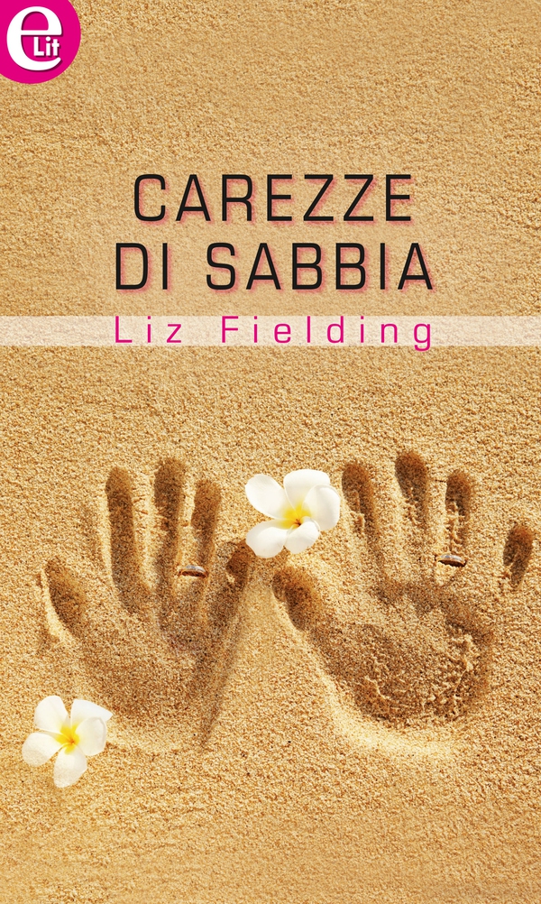 Carezze di sabbia (eLit) - Librerie.coop Carezze di sabbia (eLit) - Librerie.coop