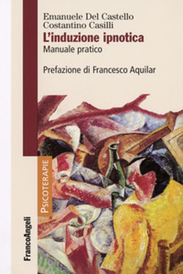 L'induzione ipnotica. Manuale pratico - Librerie.coop L'induzione ipnotica. Manuale pratico - Librerie.coop