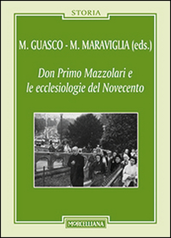 Don Primo Mazzolari e le ecclesiologie del '900 - Librerie.coop Don Primo Mazzolari e le ecclesiologie del '900 - Librerie.coop