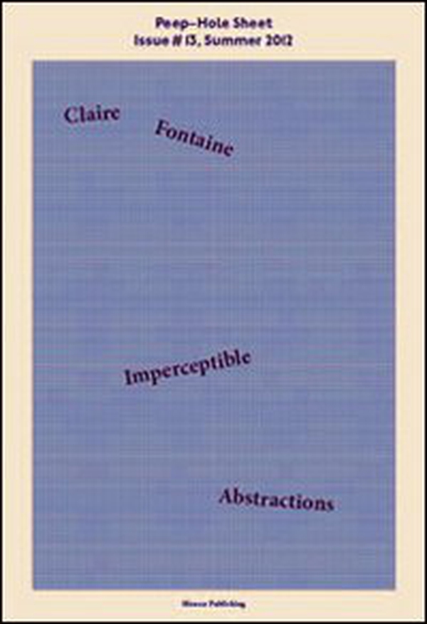 Imperceptible abstractions. Peep-Hole Sheet. Ediz. italiana e inglese - Vol. 13 - Librerie.coop Imperceptible abstractions. Peep-Hole Sheet. Ediz. italiana e inglese - Vol. 13 - Librerie.coop