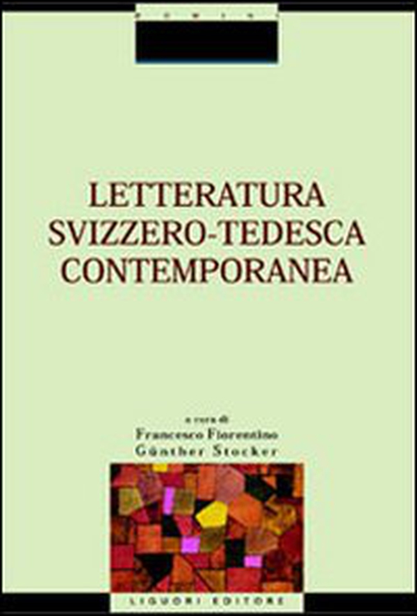 Letteratura svizzero-tedesca contemporanea - Librerie.coop Letteratura svizzero-tedesca contemporanea - Librerie.coop