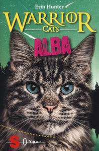 Alba. Warrior cats - Librerie.coop