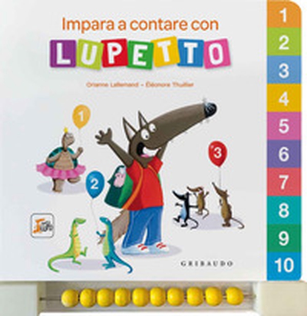 Impara a contare con Lupetto. Amico lupo - Librerie.coop Impara a contare con Lupetto. Amico lupo - Librerie.coop
