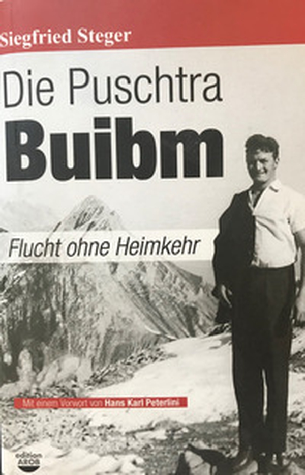 Die Puschtra Buibm. Flucht ohne Heimkehr - Librerie.coop Die Puschtra Buibm. Flucht ohne Heimkehr - Librerie.coop
