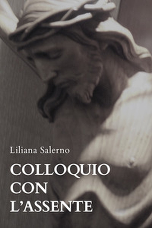 Colloquio con l'assente - Librerie.coop Colloquio con l'assente - Librerie.coop