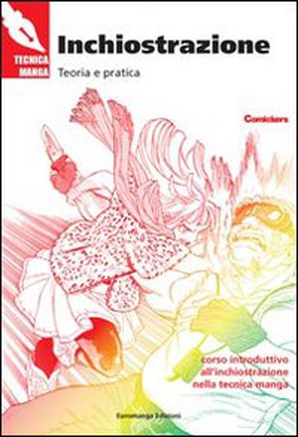 Inchiostrazione. Teoria e pratica - Librerie.coop Inchiostrazione. Teoria e pratica - Librerie.coop