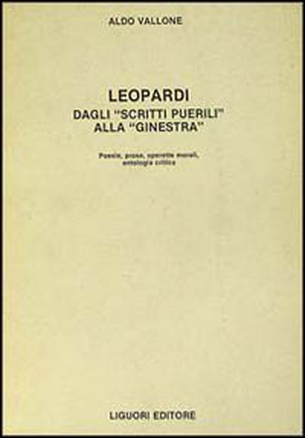 Leopardi. Dagli «Scritti puerili» alla «Ginestra» - Librerie.coop Leopardi. Dagli «Scritti puerili» alla «Ginestra» - Librerie.coop