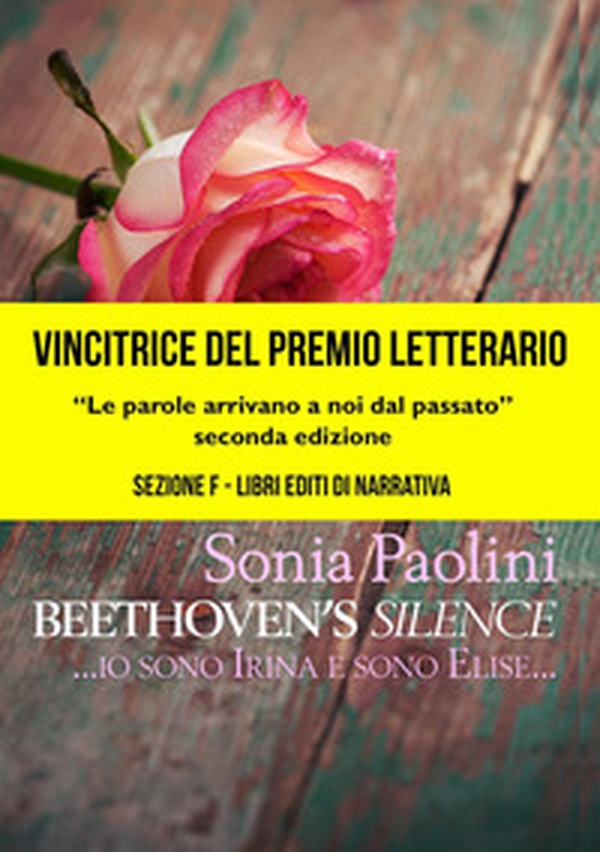 Beethoven's silence... Io sono Irina e sono Elise... - Librerie.coop Beethoven's silence... Io sono Irina e sono Elise... - Librerie.coop