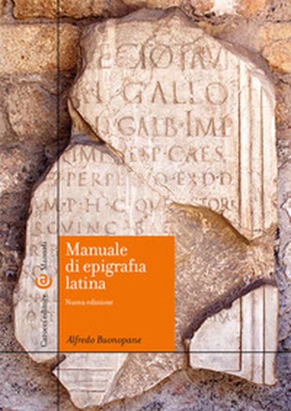 Manuale di epigrafia latina - Librerie.coop Manuale di epigrafia latina - Librerie.coop