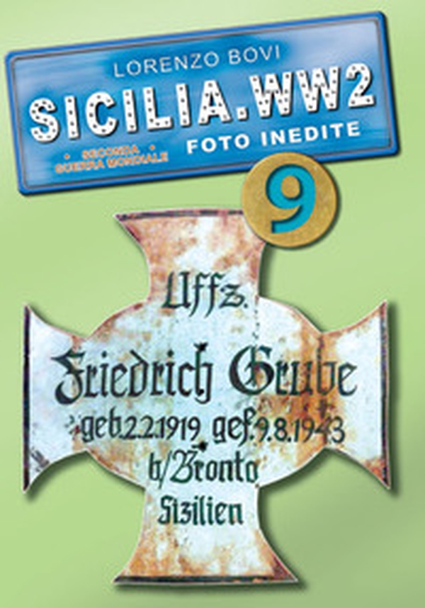 Sicilia. WW2 seconda guerra mondiale. Foto inedite - Librerie.coop Sicilia. WW2 seconda guerra mondiale. Foto inedite - Librerie.coop