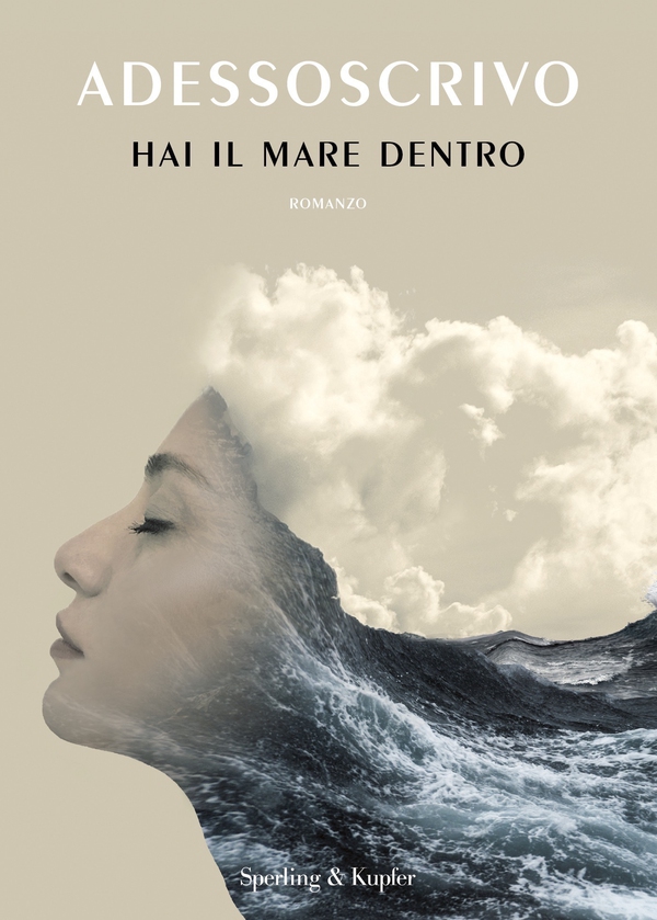 Hai il mare dentro - Librerie.coop Hai il mare dentro - Librerie.coop