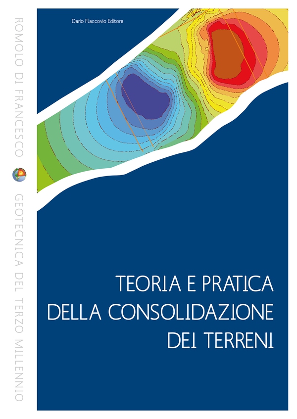 Teoria e pratica della consolidazione dei terreni - Librerie.coop Teoria e pratica della consolidazione dei terreni - Librerie.coop