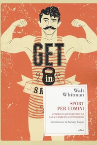 Sport per uomini. Consigli salutari per una sana e robusta costituzione - Librerie.coop