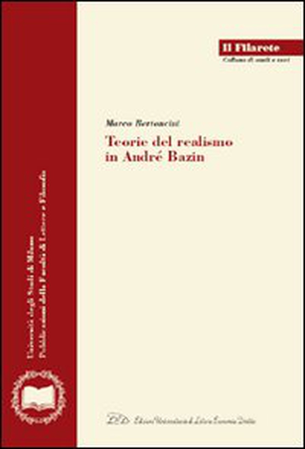 Teorie del realismo in André Bazin - Librerie.coop Teorie del realismo in André Bazin - Librerie.coop