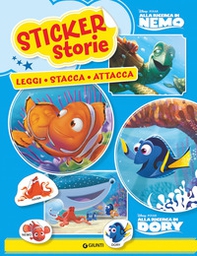 Alla ricerca di Nemo-Alla ricerca di Dory. Sticker storie - Librerie.coop