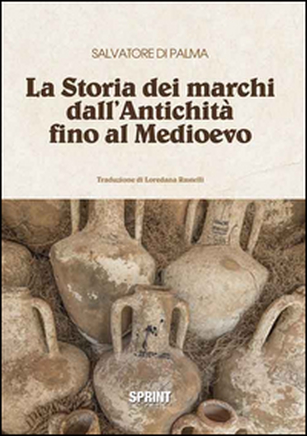 La storia dei marchi dall'antichità fino al Medioevo - Librerie.coop La storia dei marchi dall'antichità fino al Medioevo - Librerie.coop