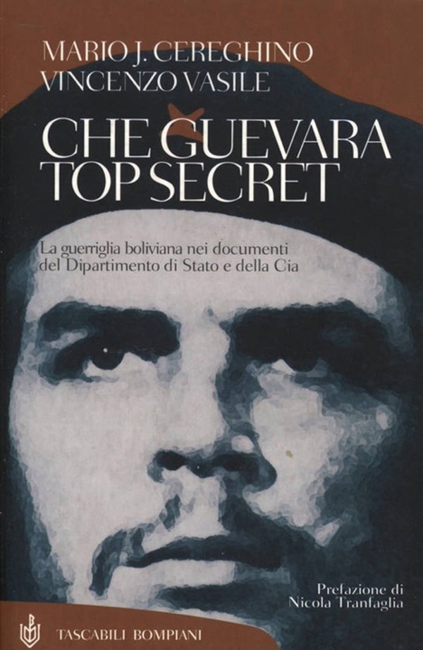 Che Guevara top secret - Librerie.coop Che Guevara top secret - Librerie.coop