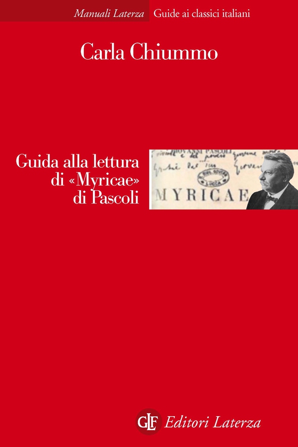 Guida alla lettura di «Myricae» di Pascoli - Librerie.coop Guida alla lettura di «Myricae» di Pascoli - Librerie.coop