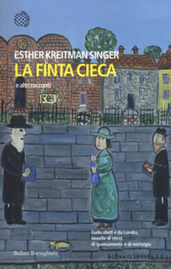 La finta cieca e altri racconti - Librerie.coop La finta cieca e altri racconti - Librerie.coop