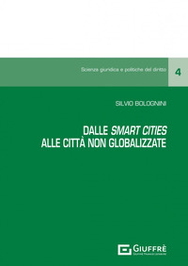 Dalle «smart cities» alle «città non globalizzate» - Librerie.coop Dalle «smart cities» alle «città non globalizzate» - Librerie.coop