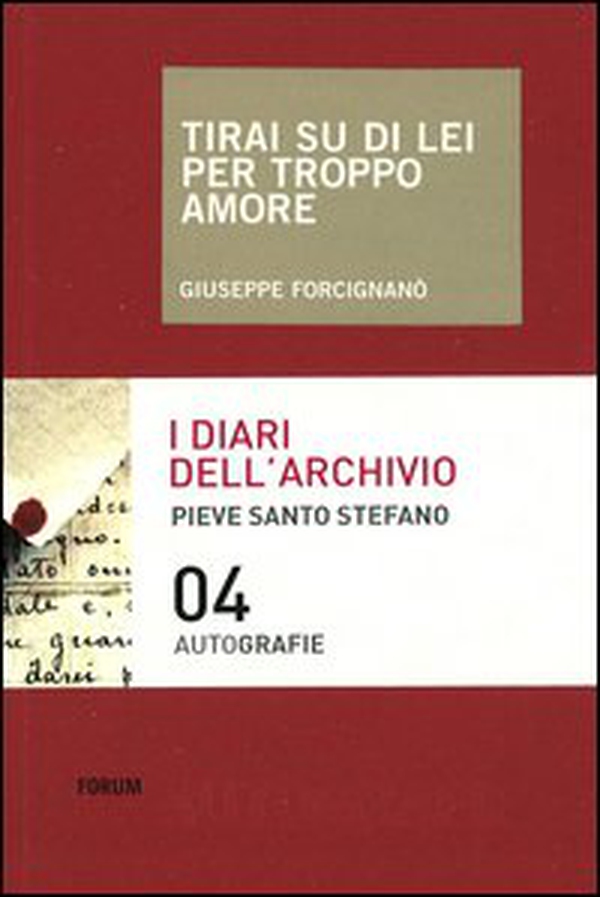 Tirai su di lei per troppo amore - Librerie.coop Tirai su di lei per troppo amore - Librerie.coop