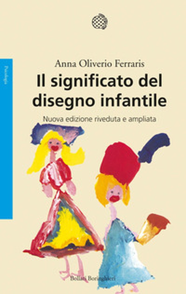 Il significato del disegno infantile - Librerie.coop Il significato del disegno infantile - Librerie.coop