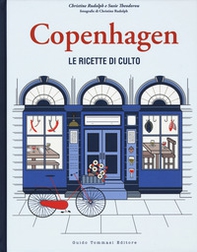 Copenhagen. Le ricette di culto - Librerie.coop