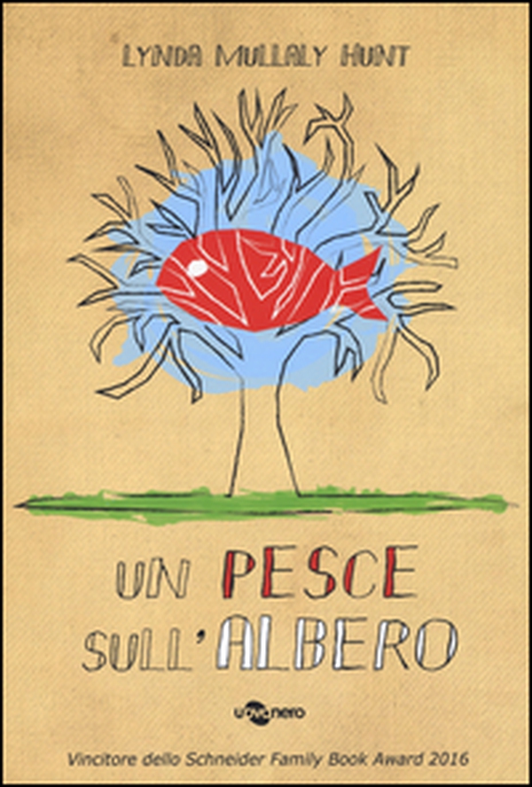 Un pesce sull'albero - Librerie.coop Un pesce sull'albero - Librerie.coop