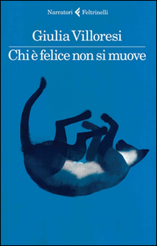 Chi è felice non si muove - Librerie.coop Chi è felice non si muove - Librerie.coop