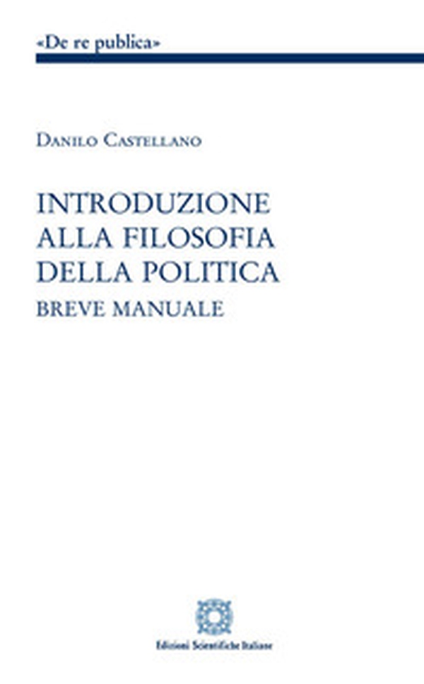 Introduzione alla filosofia della politica - Librerie.coop Introduzione alla filosofia della politica - Librerie.coop