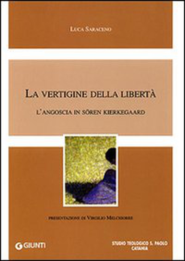 La vertigine della libertà. L'angoscia in Sören Kierkegaard - Librerie.coop La vertigine della libertà. L'angoscia in Sören Kierkegaard - Librerie.coop