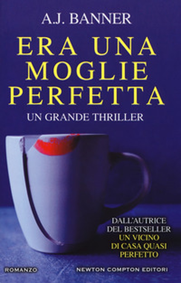Era una moglie perfetta - Librerie.coop Era una moglie perfetta - Librerie.coop