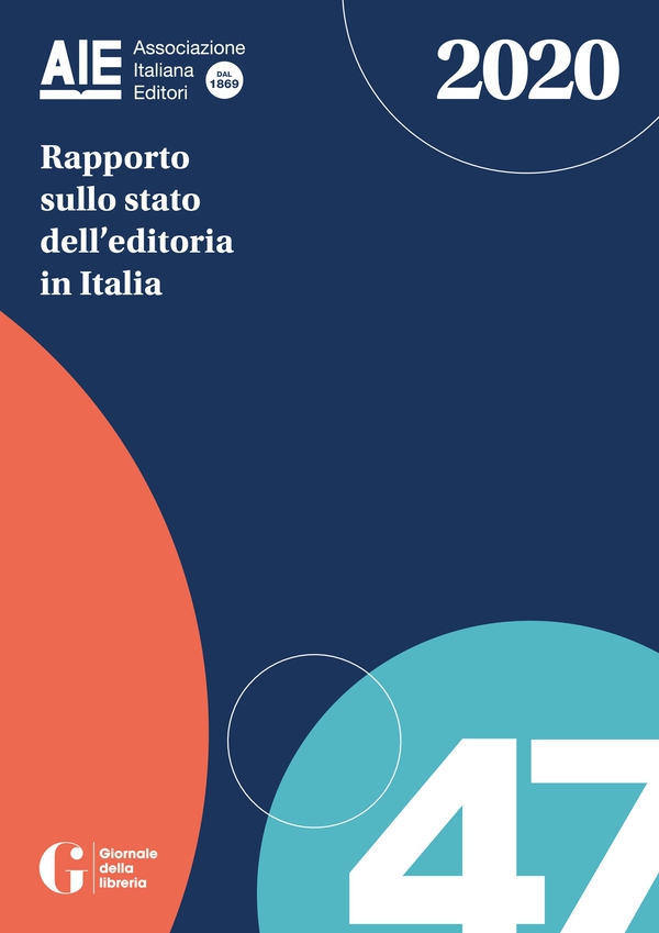 Rapporto sullo stato dell'editoria in Italia 2020 - Librerie.coop Rapporto sullo stato dell'editoria in Italia 2020 - Librerie.coop