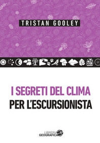I segreti del clima per l'escursionista - Librerie.coop