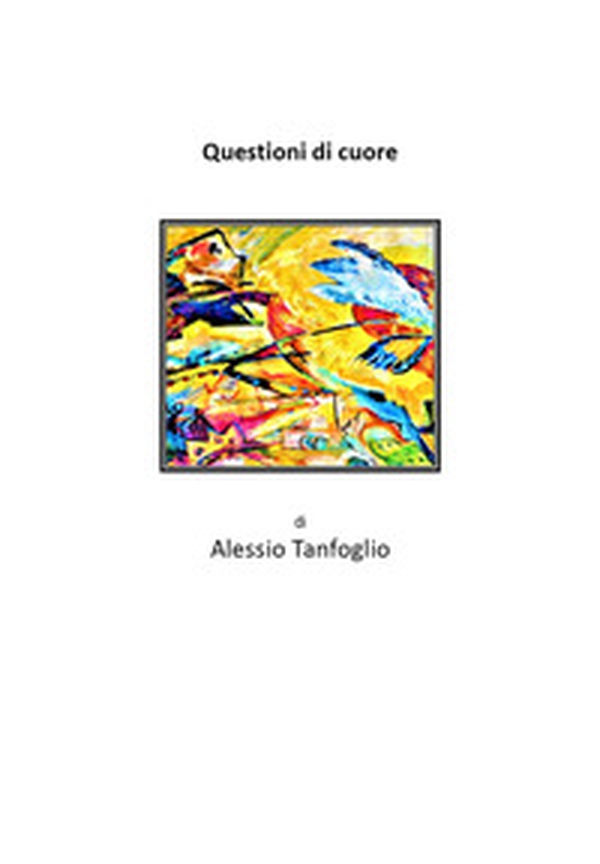 Questioni di cuore - Librerie.coop Questioni di cuore - Librerie.coop