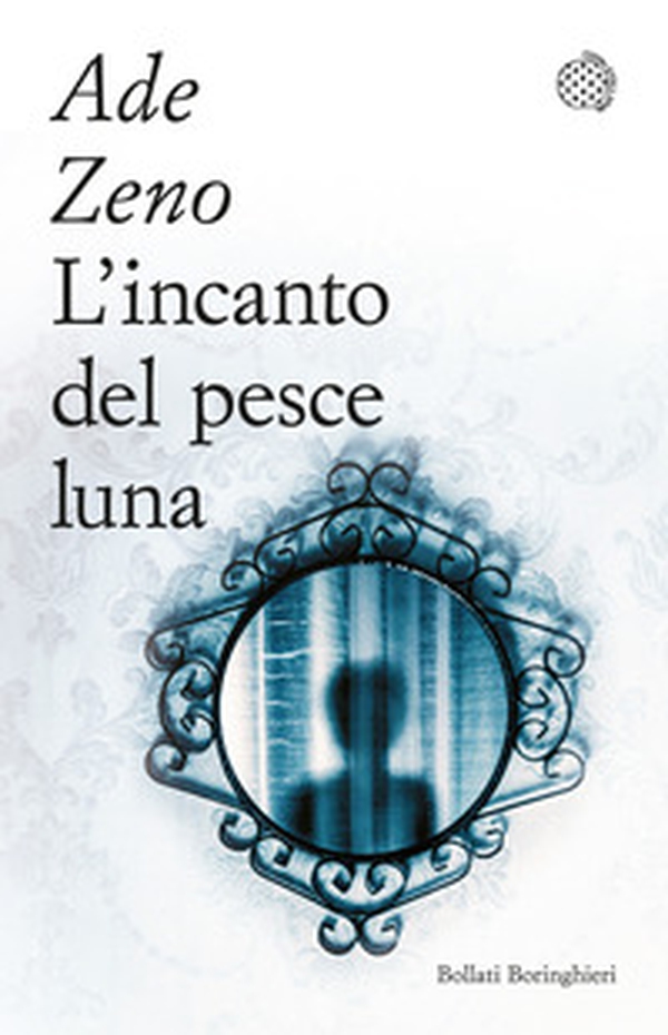 L'incanto del pesce luna - Librerie.coop L'incanto del pesce luna - Librerie.coop