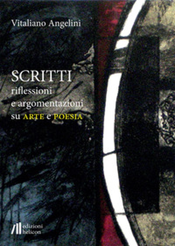 Scritti riflessioni e argomentazioni su arte e poesia - Librerie.coop Scritti riflessioni e argomentazioni su arte e poesia - Librerie.coop