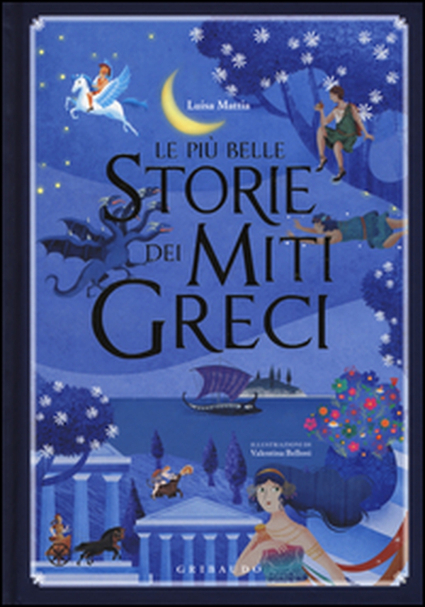 Le più belle storie dei miti greci - Librerie.coop Le più belle storie dei miti greci - Librerie.coop