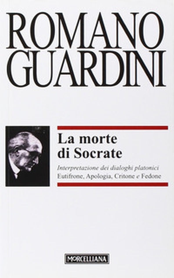 La morte di Socrate. Interpretazione dei dialoghi platonici Eutifrone, Apologia, Critone e Fedone - Librerie.coop La morte di Socrate. Interpretazione dei dialoghi platonici Eutifrone, Apologia, Critone e Fedone - Librerie.coop