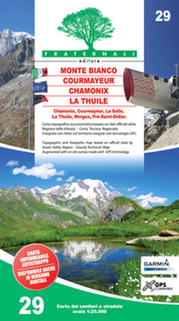 Carta n. 29. Monte Bianco, Courmayeur, La Thuile, Chamonix 1:25.000 - Librerie.coop Carta n. 29. Monte Bianco, Courmayeur, La Thuile, Chamonix 1:25.000 - Librerie.coop