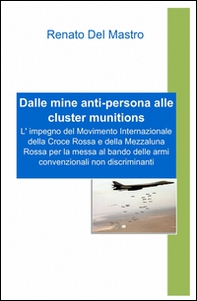 Dalle mine anti-persona alle cluster munitions - Librerie.coop