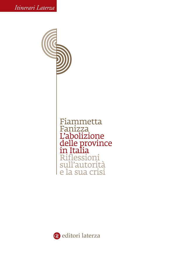 L'abolizione delle province in Italia - Librerie.coop L'abolizione delle province in Italia - Librerie.coop