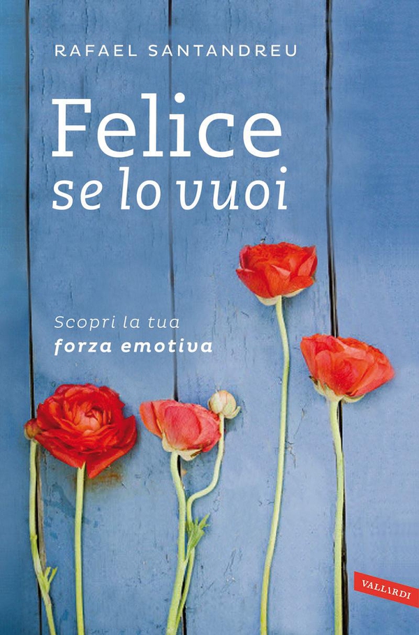 Felice se lo vuoi - Librerie.coop Felice se lo vuoi - Librerie.coop