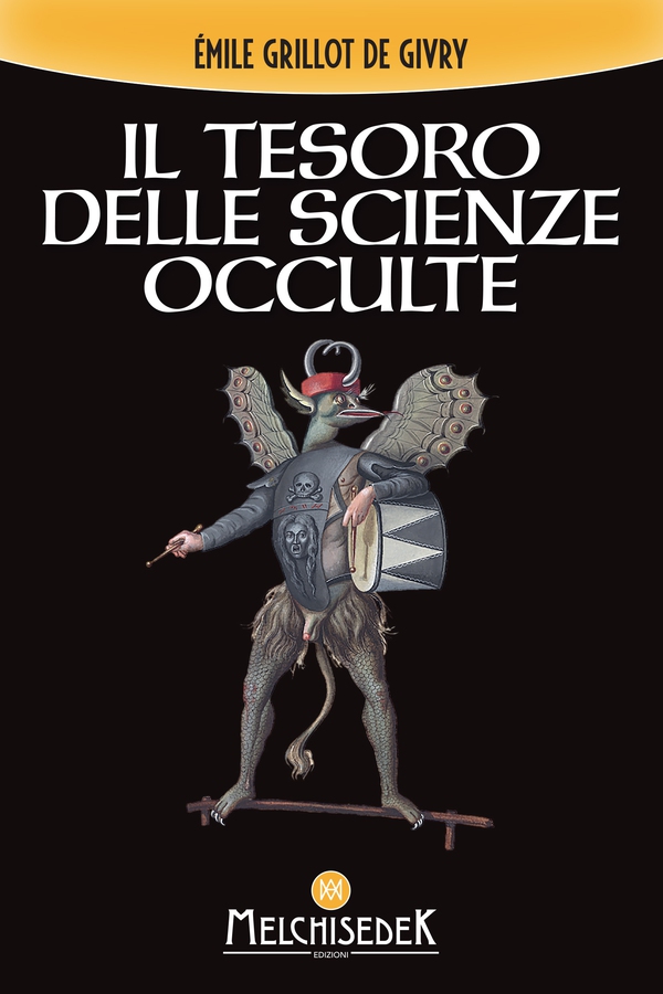 Il tesoro delle scienze occulte - Librerie.coop Il tesoro delle scienze occulte - Librerie.coop