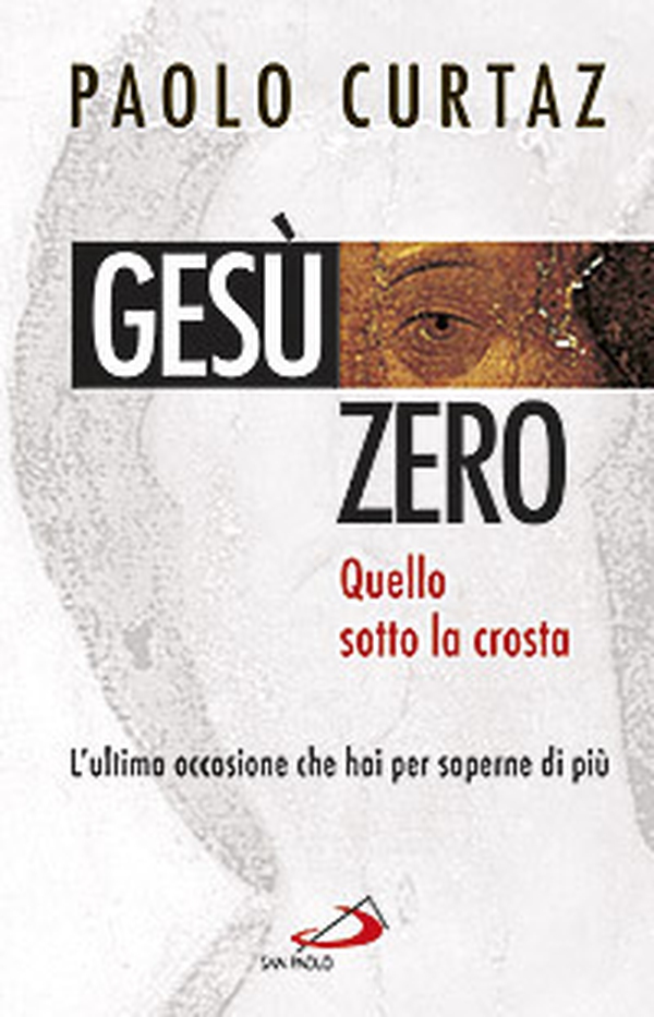 Gesù zero. Per dissetare l'intelligenza - Librerie.coop Gesù zero. Per dissetare l'intelligenza - Librerie.coop