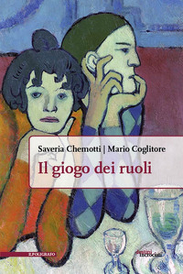 Il giogo dei ruoli - Librerie.coop Il giogo dei ruoli - Librerie.coop