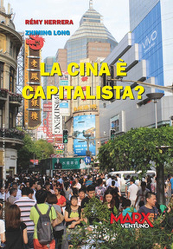 La Cina è capitalista? - Librerie.coop La Cina è capitalista? - Librerie.coop