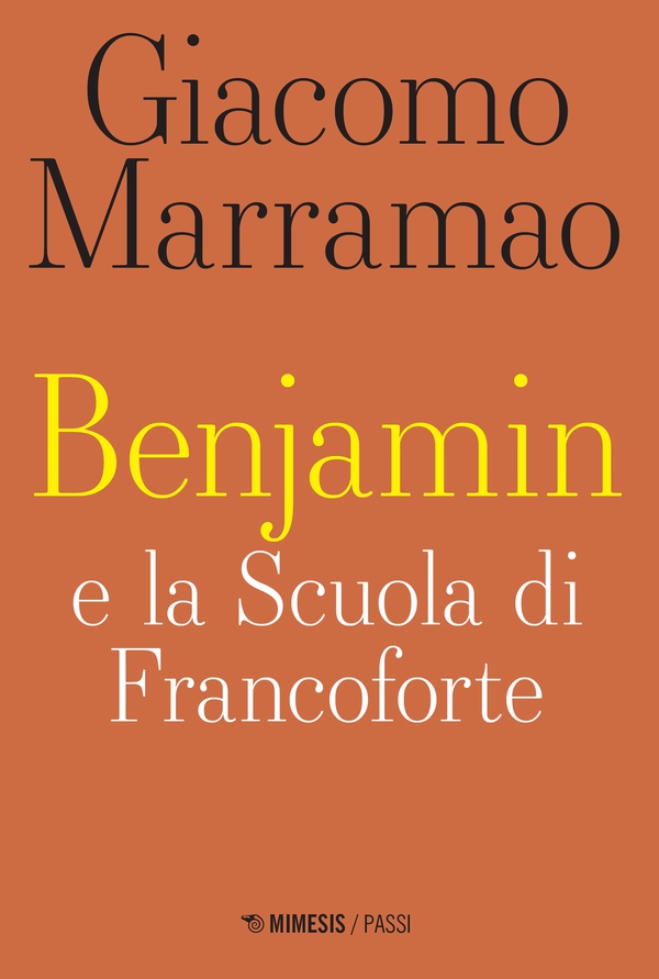 Benjamin e la Scuola di Francoforte - Librerie.coop Benjamin e la Scuola di Francoforte - Librerie.coop